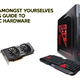 Illustration for article titled The TAY Beginners Guide to Gaming PC Hardware *UPDATED*
